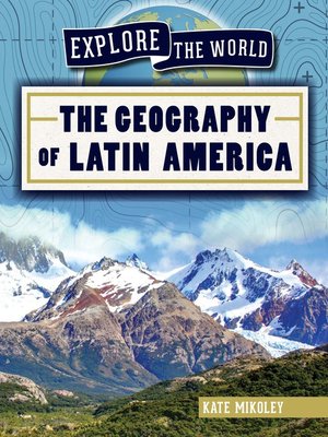 cover image of The Geography of Latin America